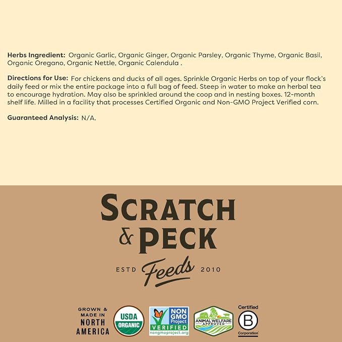 Scratch and Peck Dried Herbs Supplement for Chickens and Ducks - 10 oz Bag - Natural, Aromatic Nesting Box Herbs - Certified Organic and Non-GMO Project Verified