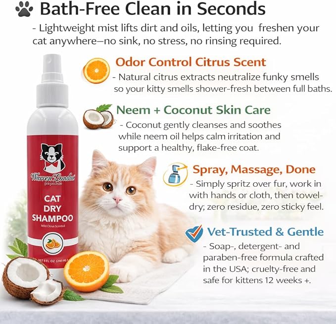 Warren London Cat Dry Shampoo Spray – 8 oz No-Rinse Waterless Cleaner with Neem & Coconut | Mild Citrus Odor Control, Dander & Itch Relief | Quick On-The-Go Grooming | Soap-Free, Made in USA