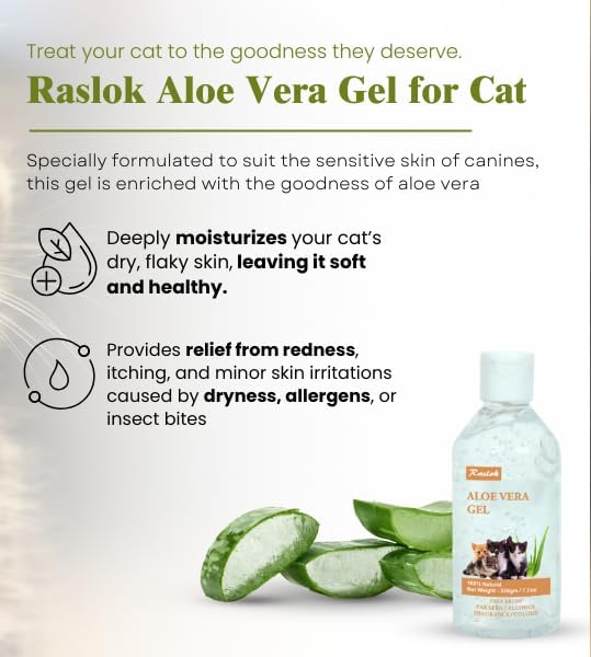 Raslok Aloe Vera Gel for Cats (Feline) 99% Natural, Hydrating Skin & Coat Care – Free from Paraben, Alcohol, Fragrance & Color – 220gm (7.7oz)