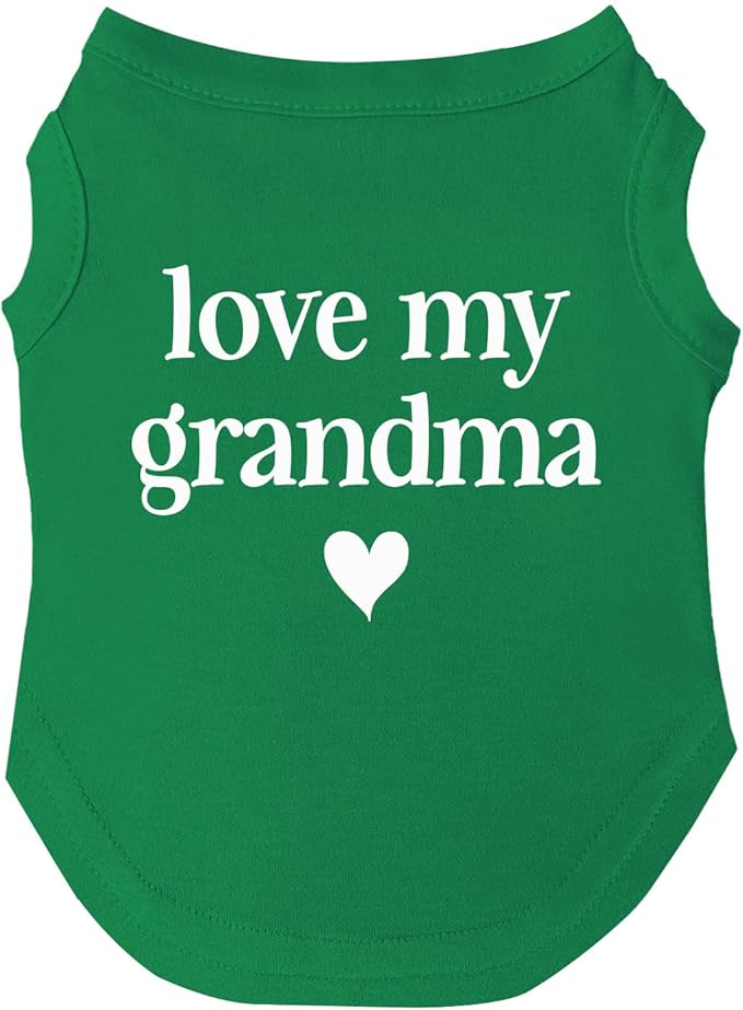Love My Grandma Mother's Day, Valentine's Day Dog Tee Shirt Sizes for Puppies, Toys, and Large Breeds (Green, Small 399)