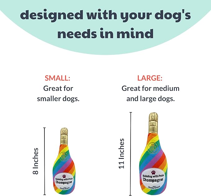 Huxley & Kent for Dogs | Bubbling with Pride Chompagne (Large) | Power Plush Dog Toy with Squeaker | Funny Dog Gift | Fun, Durable, and Safe | H&K Squeaky Dog Toys