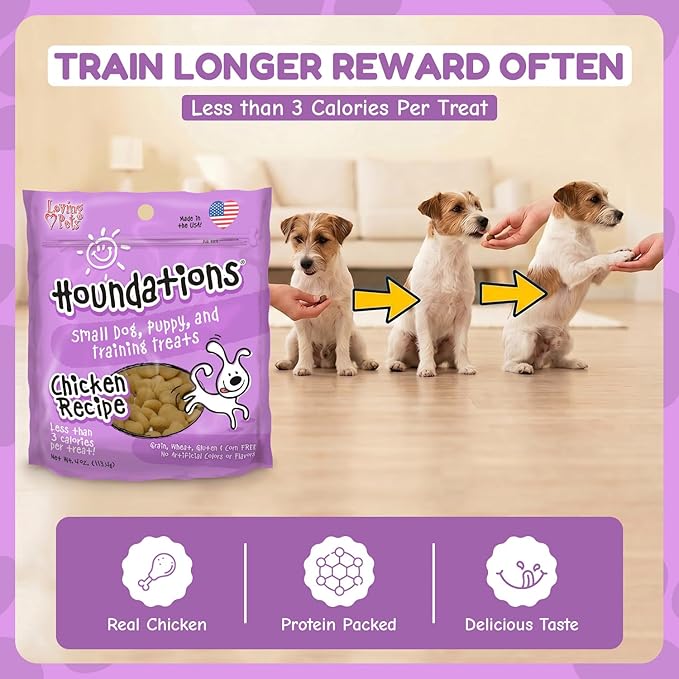 Loving Pets Houndations Chicken Dog Training Treats | All Natural | 2.6 Calories Per Treat | Grain-Free, Wheat-Free, Gluten-Free & Corn-Free | For Small Dogs & Puppies, 4 oz