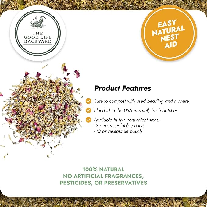 Hatching Time Good Life Backyard Natural Nest Herbs for Chickens – Herbal Nesting Box & Coop Bedding Blend for Freshness and Comfort (3.5 oz Resealable Pouch)