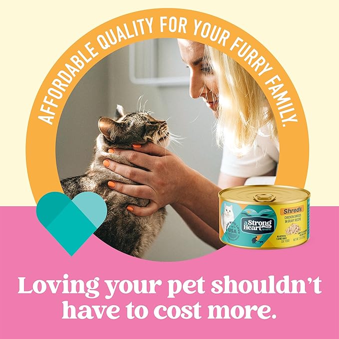 A Strong Heart Wet Cat Food, Chicken Shreds in Gravy, Made with Whole Muscle Chicken, Made in the USA, 3oz Can (Pack of 24)
