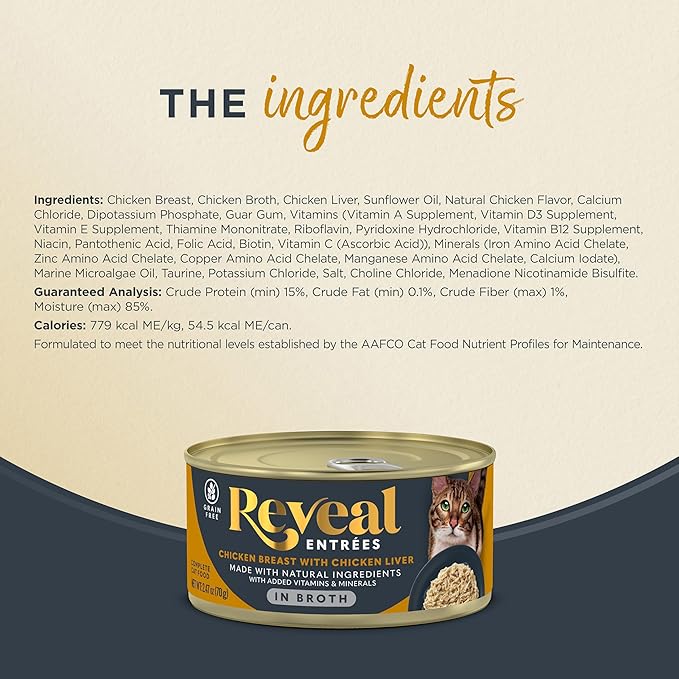 Reveal Entrées Natural Wet Cat Food, Grain-Free with Added Vitamins & Minerals, Carrageenan-Free and High Protein, Chicken Breast with Liver in Broth (24 x 2.47 oz Cans)